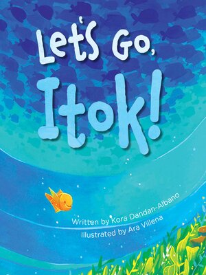 cover image of Let's Go, Itok!